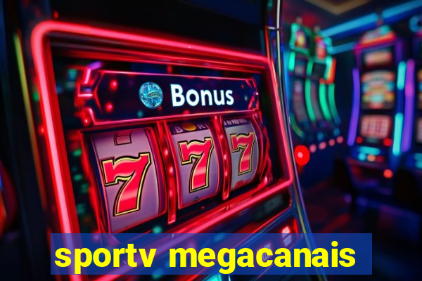 sportv megacanais